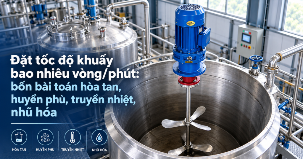 đặt tốc độ khuấy bao nhiêu vòng